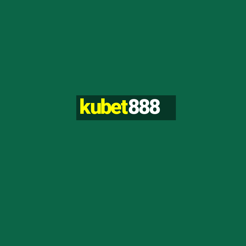 kubet888