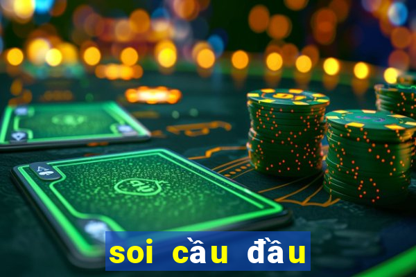 soi cầu đầu đuôi de nuôi