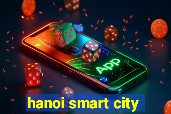 hanoi smart city