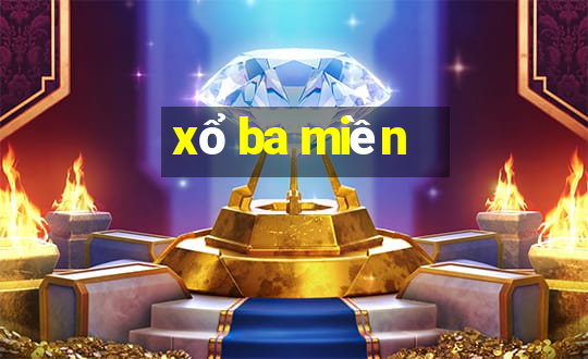 xổ ba miền