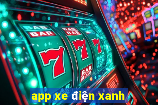 app xe điện xanh