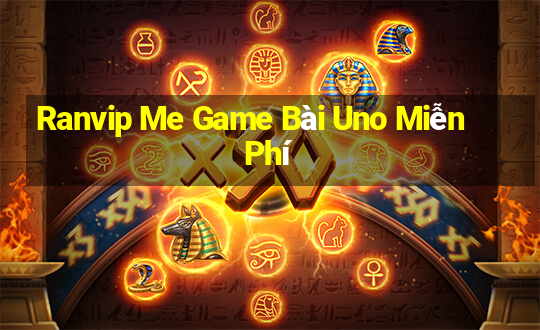 Ranvip Me Game Bài Uno Miễn Phí