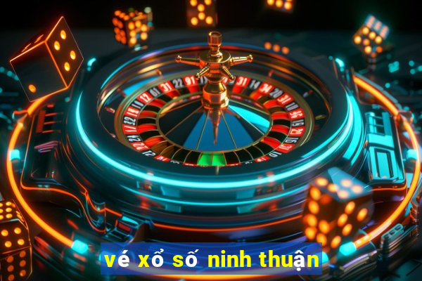 vé xổ số ninh thuận