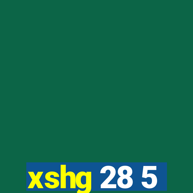 xshg 28 5