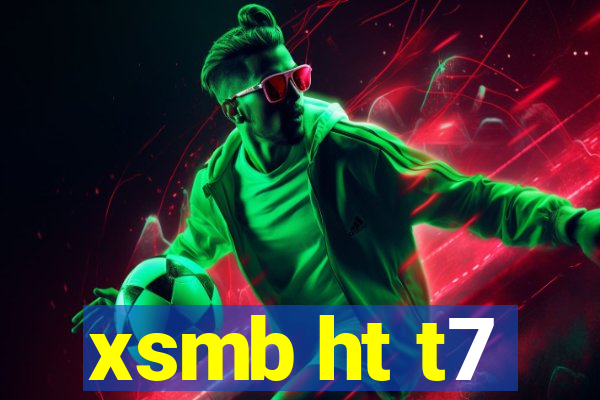 xsmb ht t7