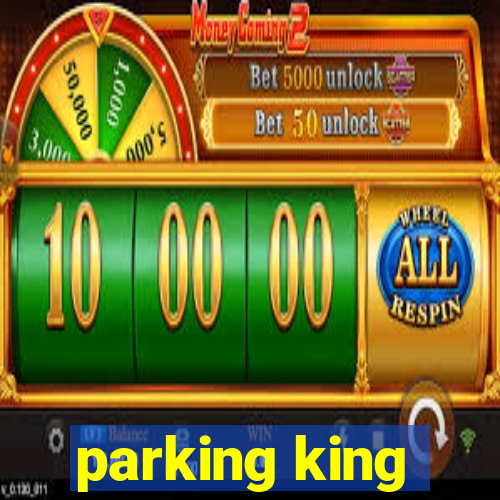 parking king