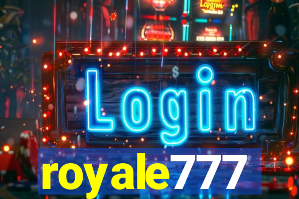 royale777