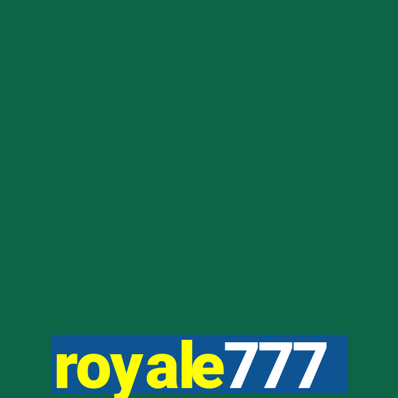 royale777