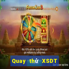 Quay thử XSDT ngày 21