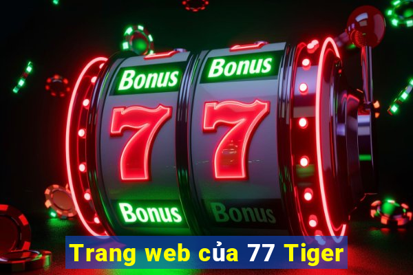 Trang web của 77 Tiger