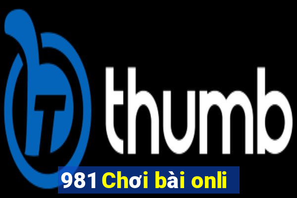 981 Chơi bài onli