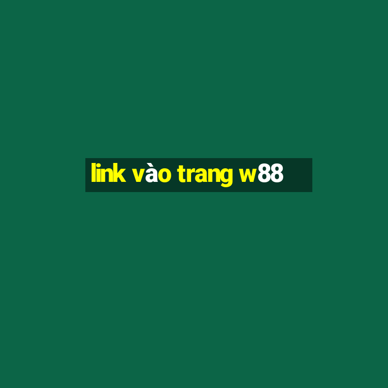 link vào trang w88