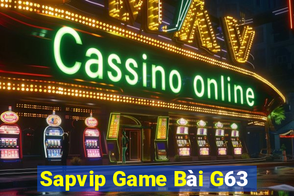 Sapvip Game Bài G63