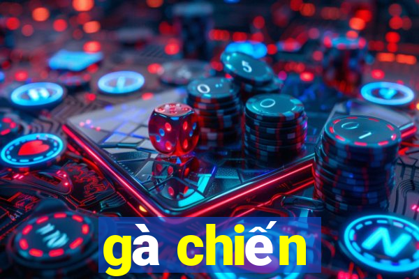 gà chiến