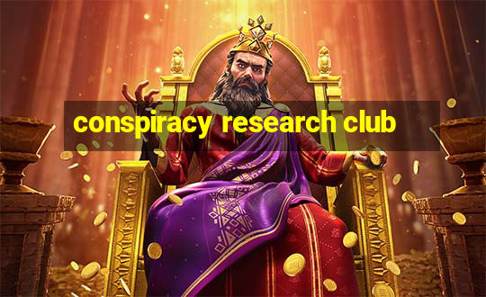 conspiracy research club