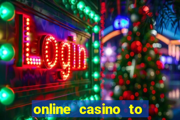 online casino to earn money