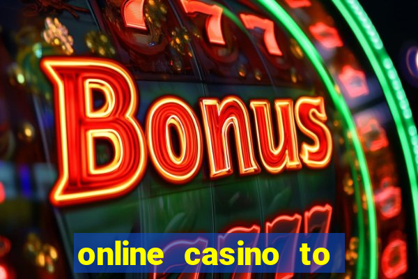 online casino to earn money