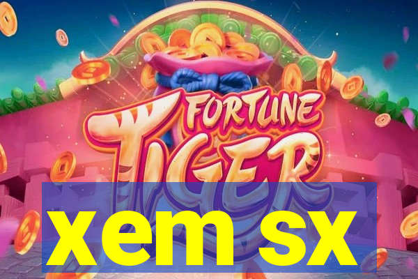 xem sx