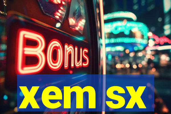 xem sx