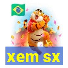 xem sx