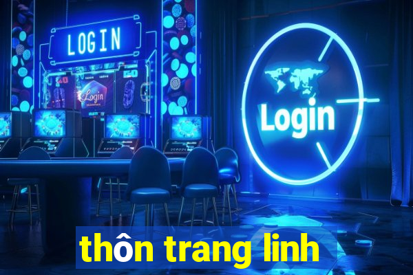 thôn trang linh