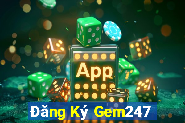 Đăng Ký Gem247