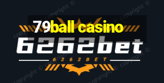 79ball casino