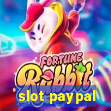 slot paypal