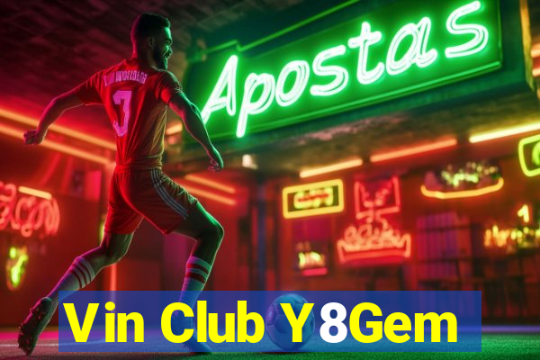 Vin Club Y8Gem