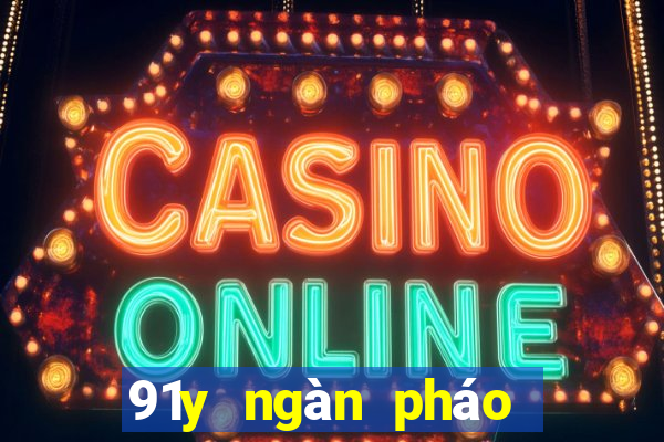 91y ngàn pháo Bắn Cá Tải về