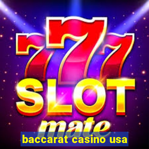 baccarat casino usa