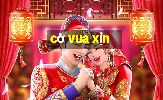 cờ vua xịn