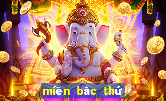 miền bắc thứ hai hàng tuần