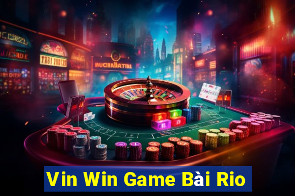 Vin Win Game Bài Rio