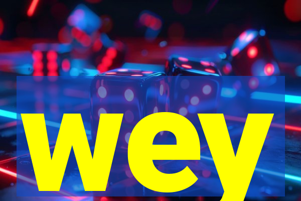 wey