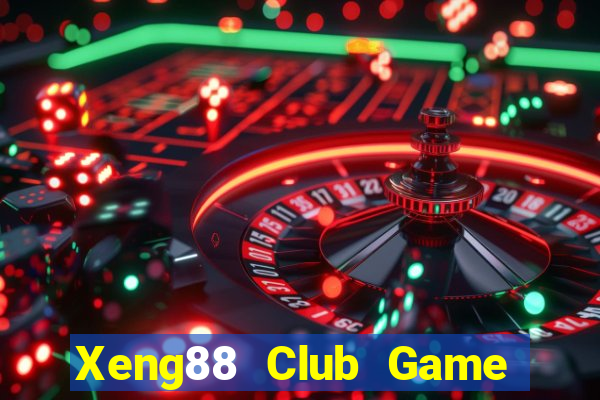 Xeng88 Club Game Bài 52 Club