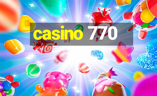 casino 770