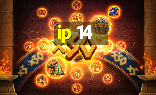 ip 14