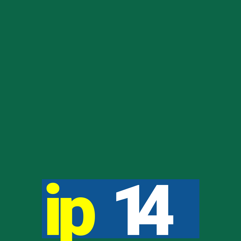 ip 14