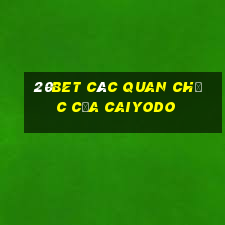 20bet Các quan chức của CaiYODO