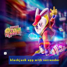 blackjack app with surrender