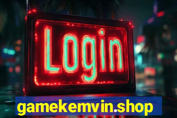 gamekemvin.shop