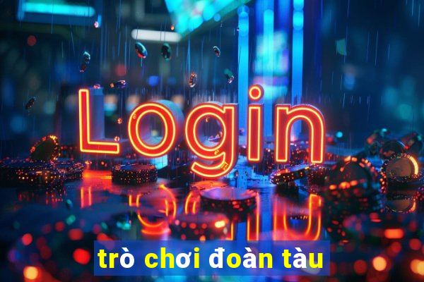 trò chơi đoàn tàu