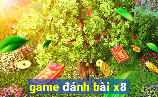 game đánh bài x8