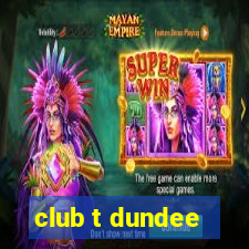 club t dundee