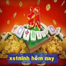 xstninh hôm nay