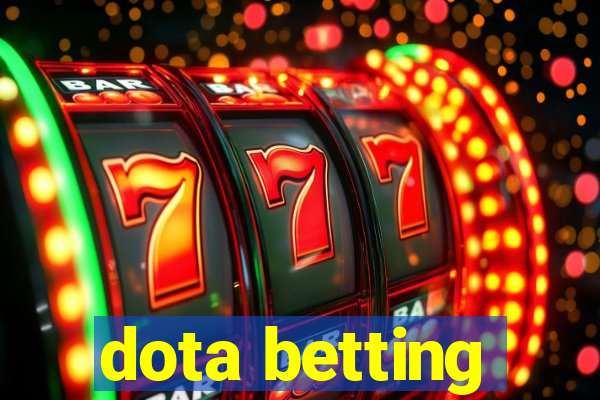 dota betting