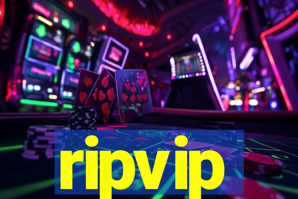 ripvip