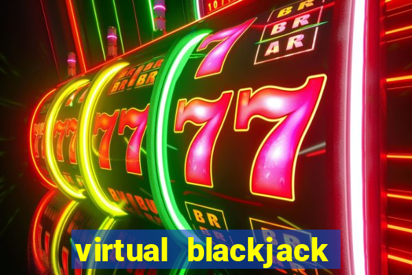 virtual blackjack real money