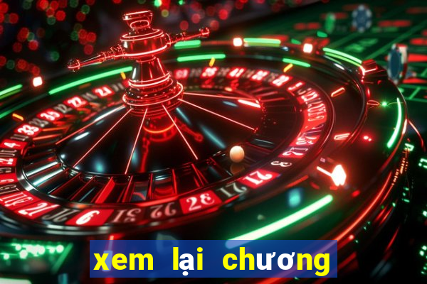 xem lại chương trình vtv1